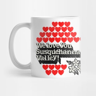 Vintage Travel We Love You Susquehanna Valley PA Mug